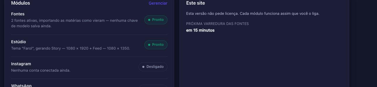 Sala de controle do SATTRN Autopilot: etapas concluídas, etapas que falharam, fila e taxa de sucesso dos últimos sete dias.